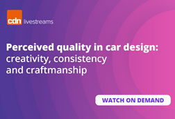 CDN-Livestream-Perceived-quality-in-car-design-creativity-consistency-and-craftsmanship-watch-on-demand-600x400