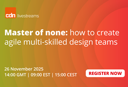 CDN-Livestream-Master-of-none-how-to-create-agile-multi-skilled-design-teams-register-now-600x400